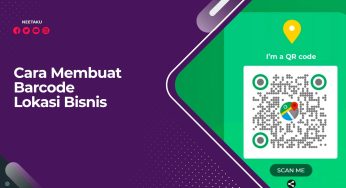 Cara Membuat Barcode Lokasi Bisnis