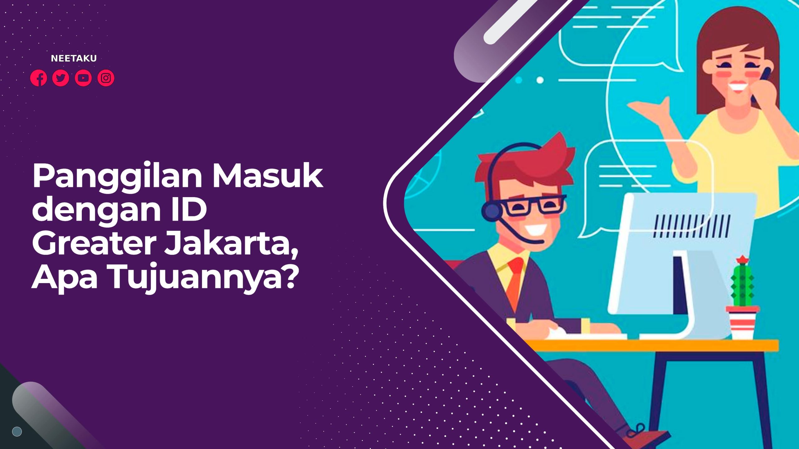 Panggilan Masuk dengan ID Greater Jakarta, Apa Tujuannya?