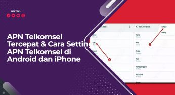APN Telkomsel Tercepat & Cara Setting APN Telkomsel di Android dan iPhone