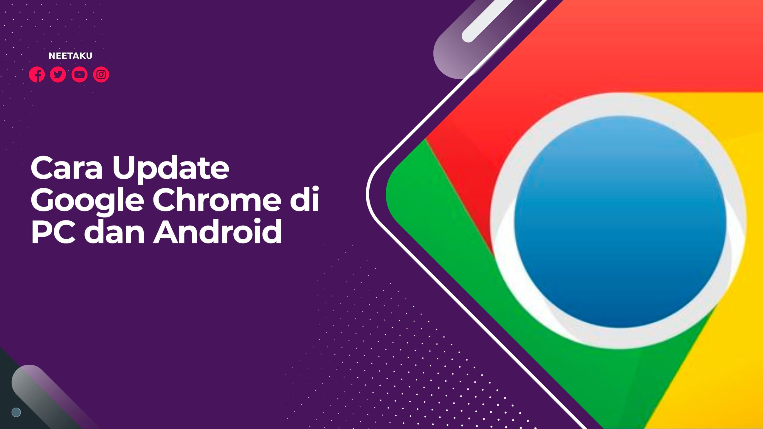 Cara Update Google Chrome di PC dan Android