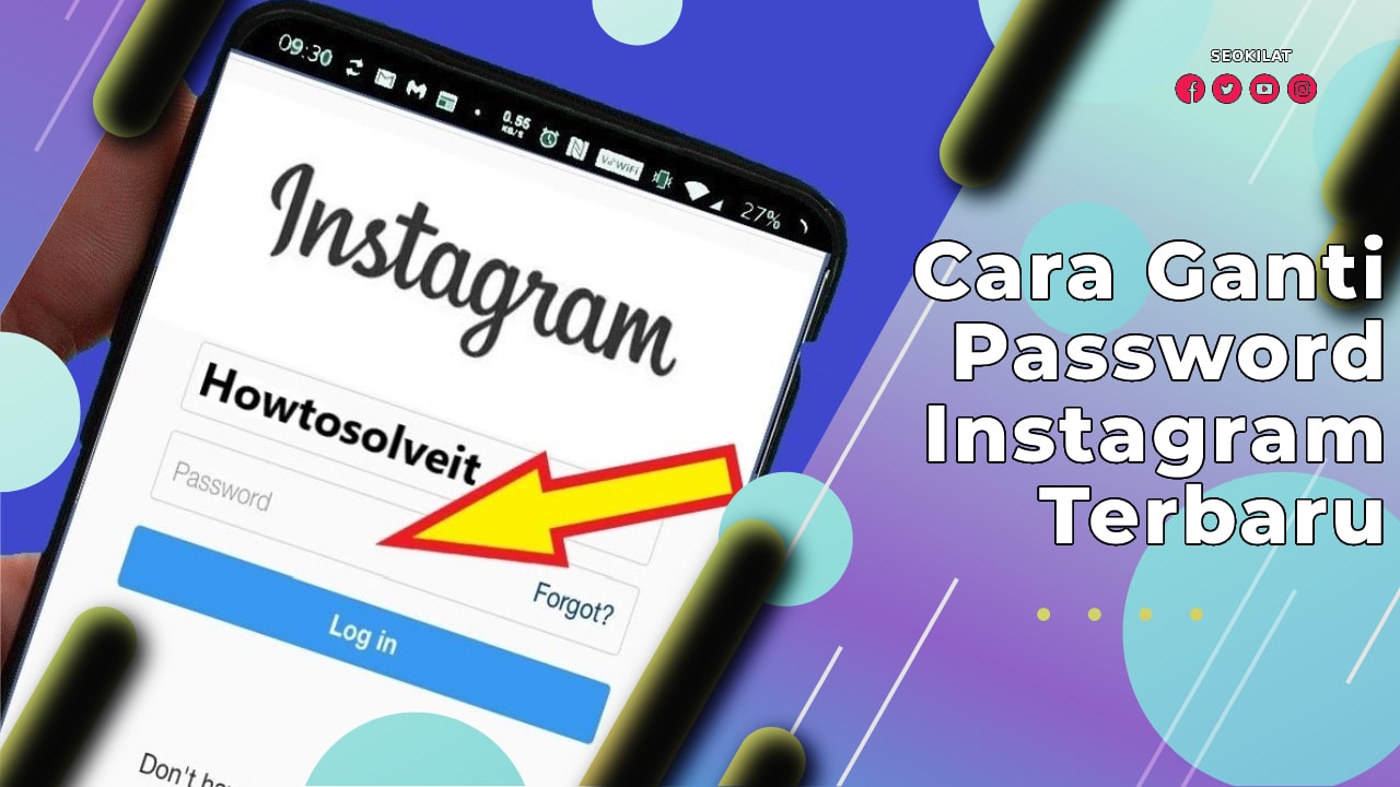 Cara Ganti Password Instagram Terbaru